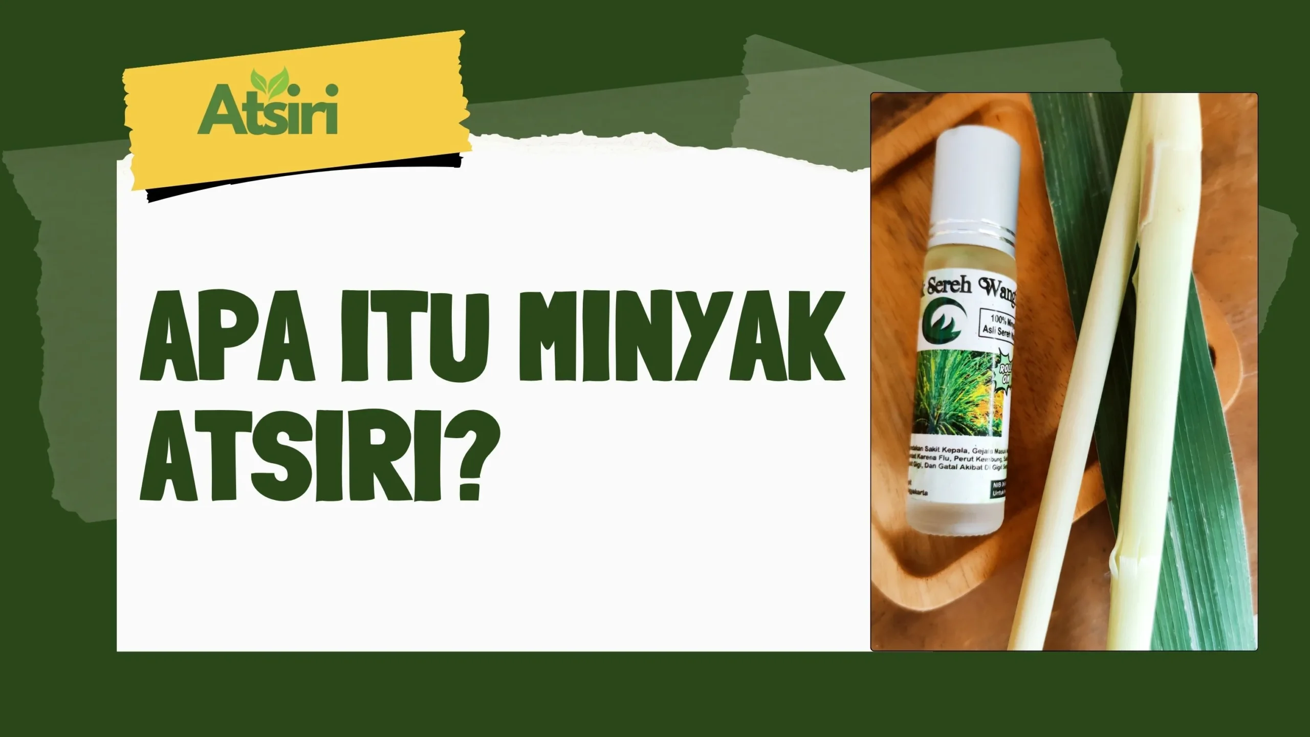 apa itu minyak atsiri