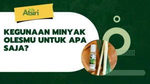 kegunaan minyak atsiri