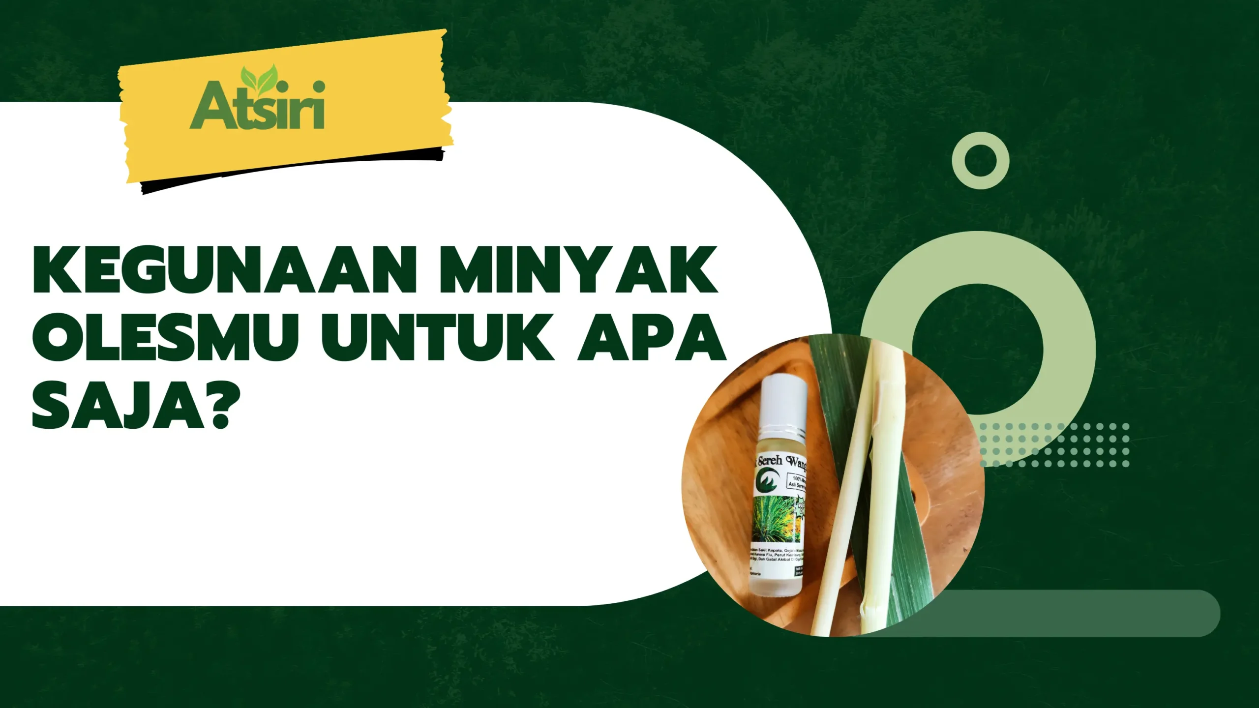kegunaan minyak atsiri